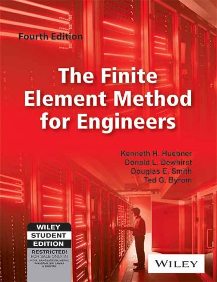 Wileys The Finite Element Method for Engineers, 4ed