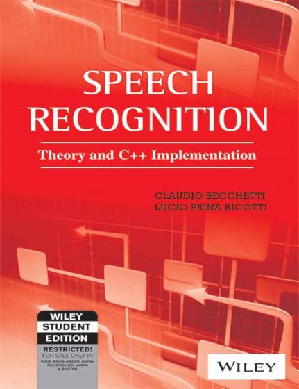 Wileys Speech Recognition: Theory and C++ Implementation, w/cd