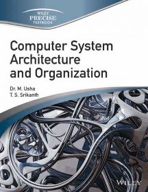 Wileys Computer System Architecture and Organization | e