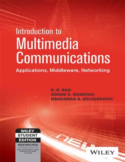 Wileys Introduction to Multimedia Communications