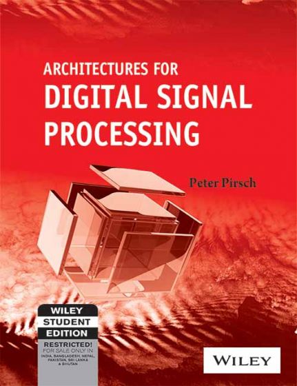 Wileys Architectures for Digital Signal Processing