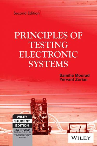Wileys Principles of Testing Electronic Systems