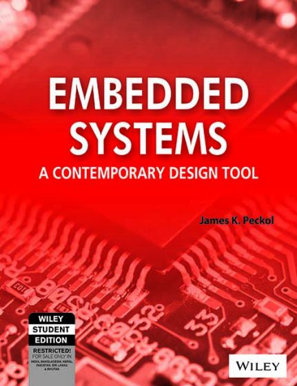 Wileys Embedded Systems: A Contemporary Design Tool | IM