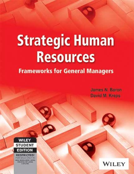 Wileys Strategic Human Resources: Frameworks for General Managers, 3ed | IM