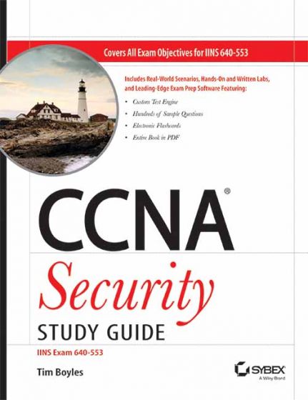 Wileys CCNA Security Study Guide: Exam 640-553, w/cd