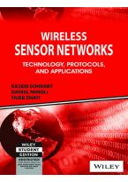 Wileys Wireless Sensor Networks: Technology, Protocols and Applications