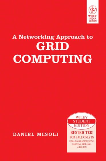 Wileys A Networking Approach to Grid Computing