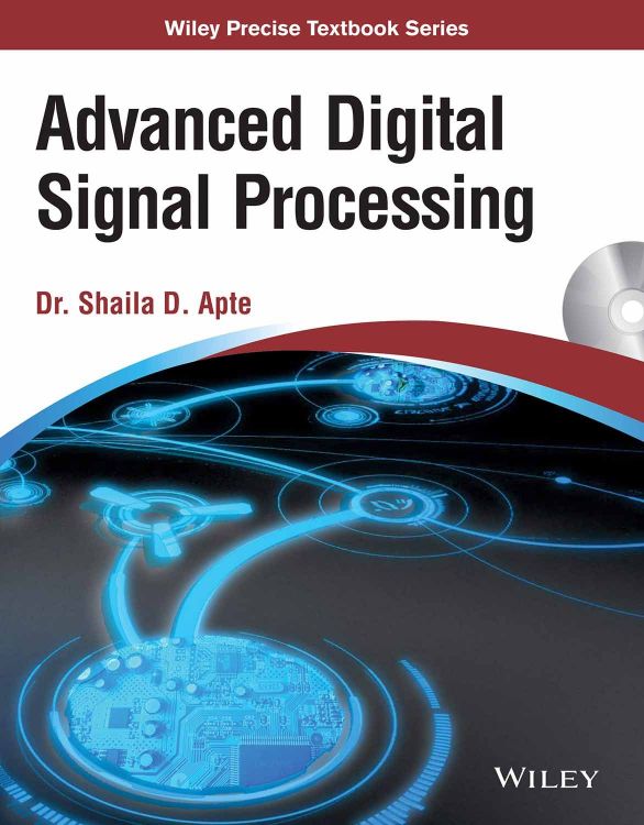 Wileys Advanced Digital Signal Processing, w/cd | IM | e
