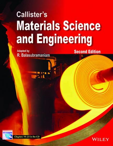 Wileys Callister's Materials Science and Engineering, 2ed, w/cd | IM | BS