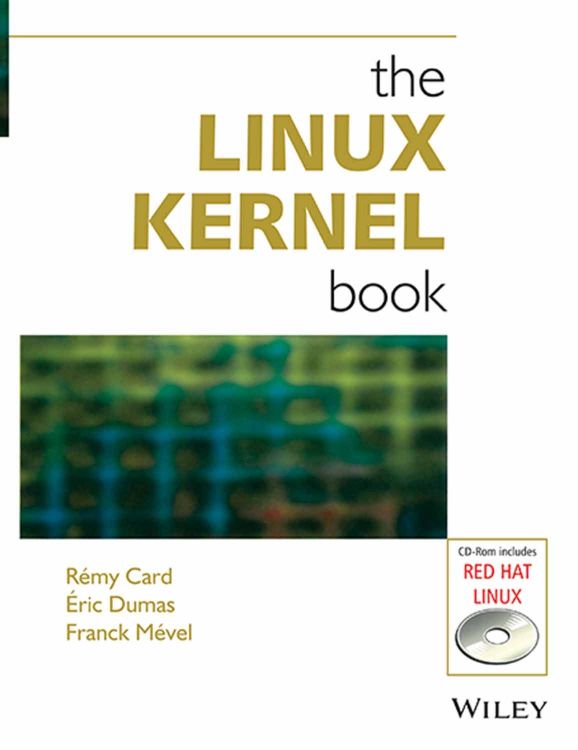 Wileys The Linux Kernel Book, w/cd