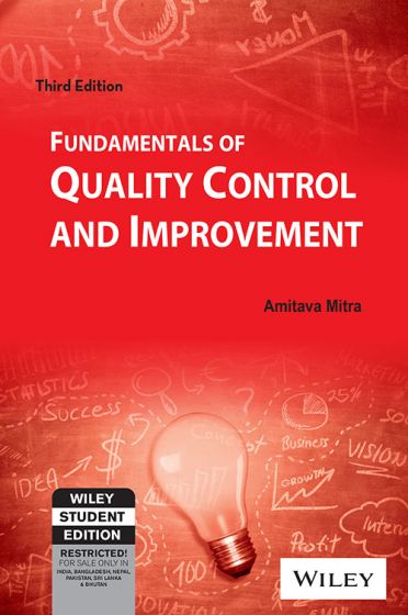 Wileys Fundamentals of Quality Control and Improvement, 3ed