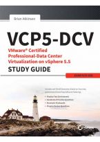 Wileys VCP5-DCV: VMware Certified Professional-Data Center Virtualization on vSphere 5.5 Study Guide | IM