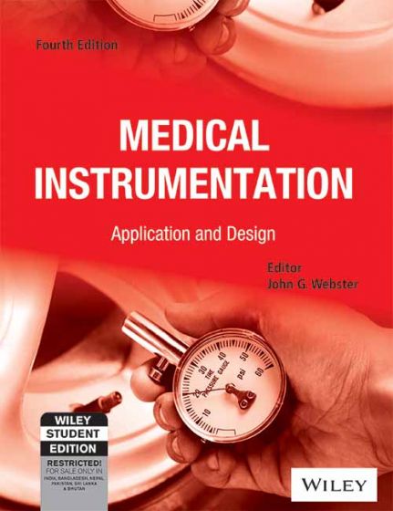 Wileys Medical Instrumentation Application and Design, 4ed