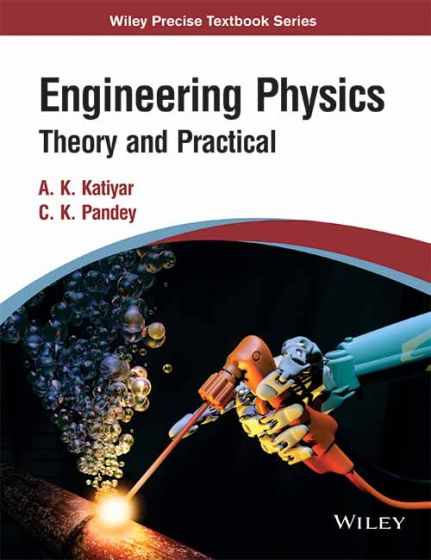 Wileys Engineering Physics: Theory and Practical | e