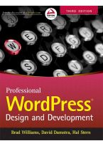 Wileys Professional Wordpress: Design and Development, 3ed