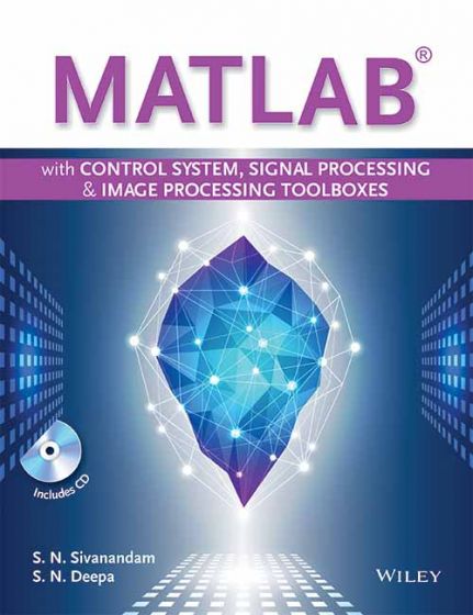 Wileys MATLAB with Control System, Signal Processing and Image Processing Toolboxes, w/cd | e