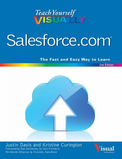 Wileys Teach Yourself Visually Salesforce.Com, 2ed
