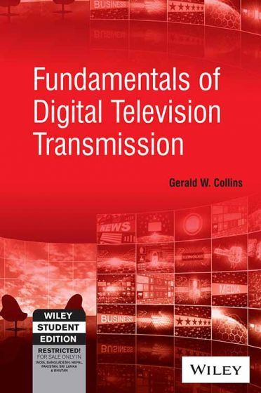 Wileys Fundamentals of Digital Television Transmission