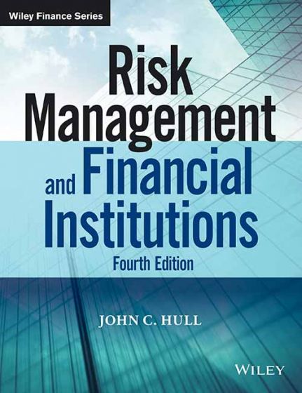 Wileys Risk Management and Financial Institutions, 4ed | IM | BS | e