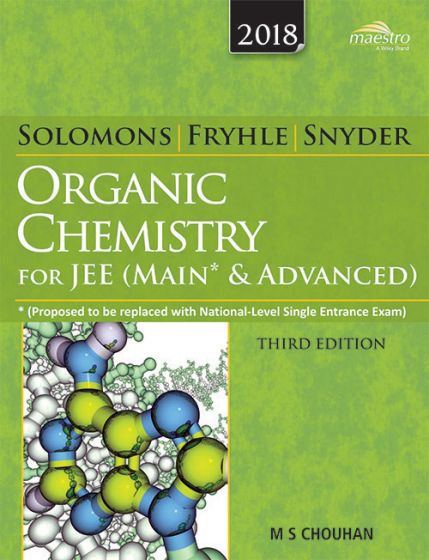 Wileys Solomons & Fryhles Organic Chemistry for JEE (Main & Advanced), 3ed | BS