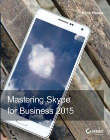 Wileys Mastering Skype for Business 2015