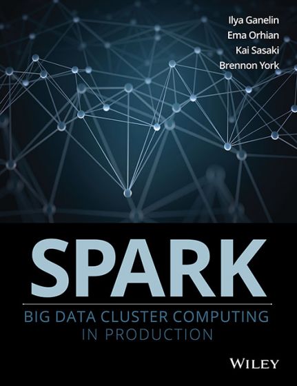 Wileys SPARK: Big Data Cluster Computing in Production