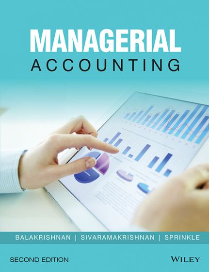 Wileys Managerial Accounting, 2ed | IM