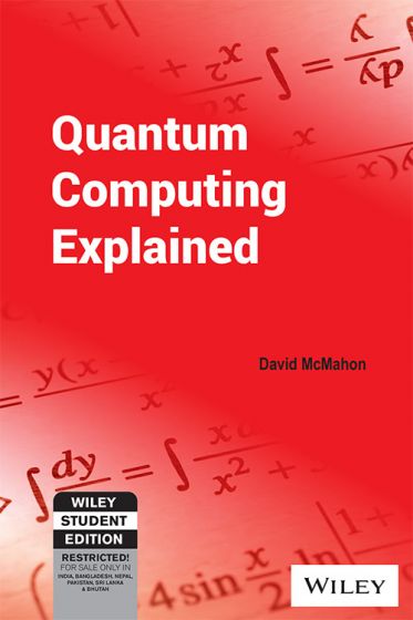 Wileys Quantum Computing Explained