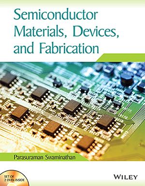 Wileys Semiconductor Materials, Devices and Fabrication, w/cd
