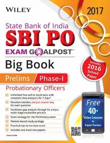Wileys State Bank of India Probationary Officer (SBI PO) Exam Goalpost Big Book : Prelims, PhaseI