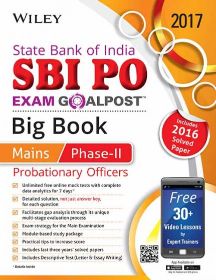 Wileys State Bank of India Probationary Officer (SBI PO) Exam Goalpost Big Book : Mains, PhaseII