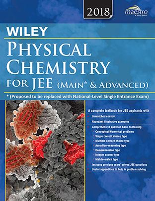 Wileys Physical Chemistry for JEE (Main & Advanced) | BS