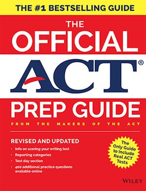 Wileys The Official ACT Prep Guide, 2018 Edition, Revised and Updated (Book + Bonus Online Content)