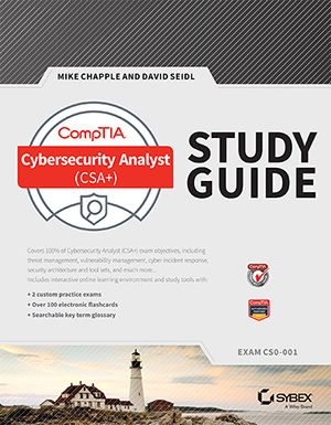 Wileys CompTIA Cybersecurity Analyst (CSA+) Study Guide: Exam CS0 - 001 | IM