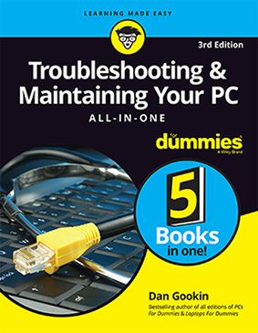 Wileys Troubleshooting & Maintaining Your PC All-in-One For Dummies, 3ed