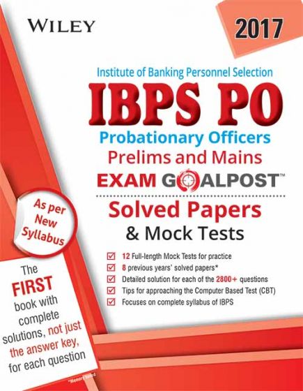 Wileys IBPS PO Exam Goalpost Solved Papers & Mock Tests (Prelims + Mains) | BS