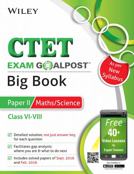 Wileys CTET Exam Goalpost Big Book, Paper II, Maths/Science, Class VIVIII