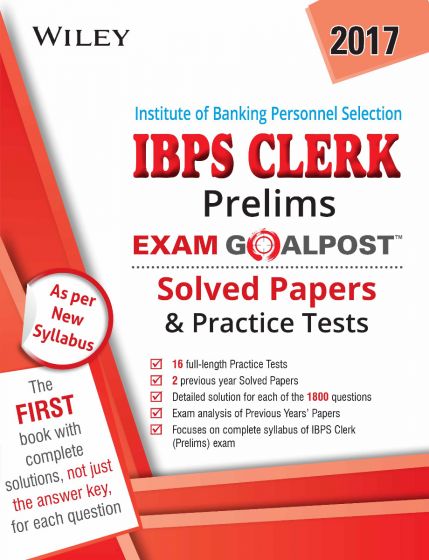 Wileys IBPS Clerk (Prelims) Exam Goalpost Solved Papers and Practice Tests | BS