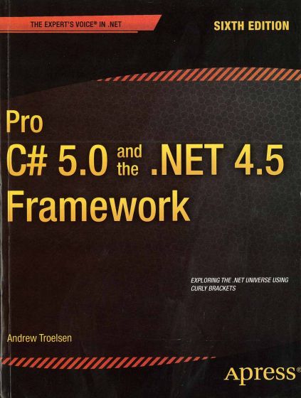 Wileys Pro C# 5.0 and the .NET 4.5 Framework, 6ed