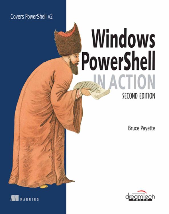 Wileys PowerShell in Action, 2ed