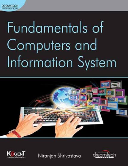 Wileys Fundamentals of Computers and Information System | e