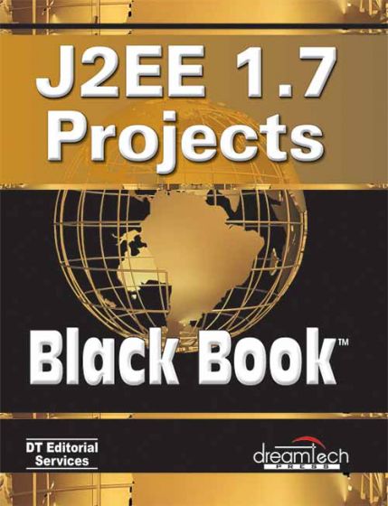 Wileys J2EE 1.7 Projects Black Book