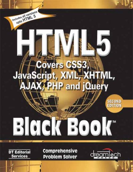 Wileys HTML 5 Black Book, Covers CSS 3, JavaScript, XML, XHTML, AJAX, PHP and jQuery, 2ed | BS
