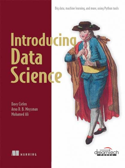 Wileys Introducing Data Science: Big Data, Machine Learning, and More, Using Python Tools
