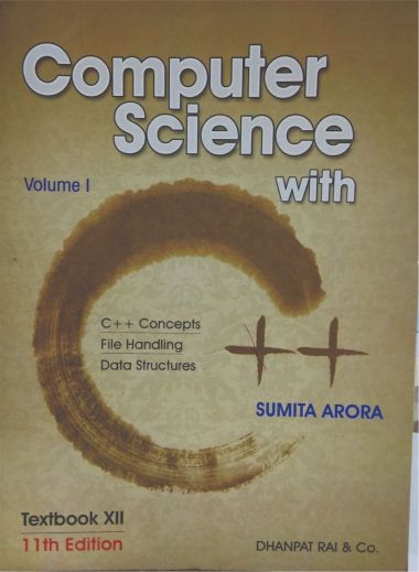 Dhanpat Computer Science Sumita Arora Class XII