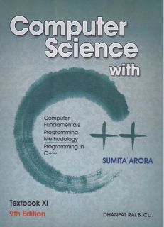 Dhanpat Computer Science Sumita Arora Class XI