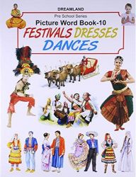 Dreamland Childrens Picture word book Part 10 Festivals, Dresses, Dances