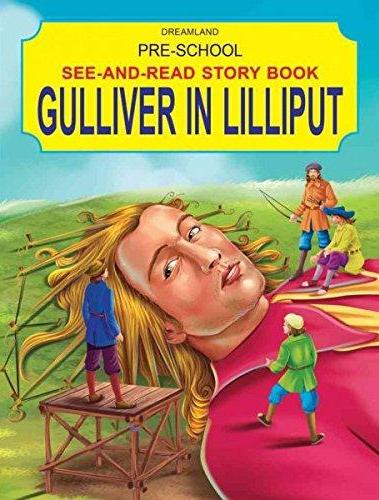 Dreamland See And Read Gulliver In Lilliput