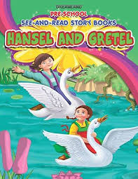 Dreamland See And Read Hansel and Gretel