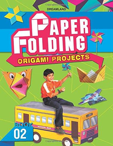 Dreamland Paper Folding Part 2